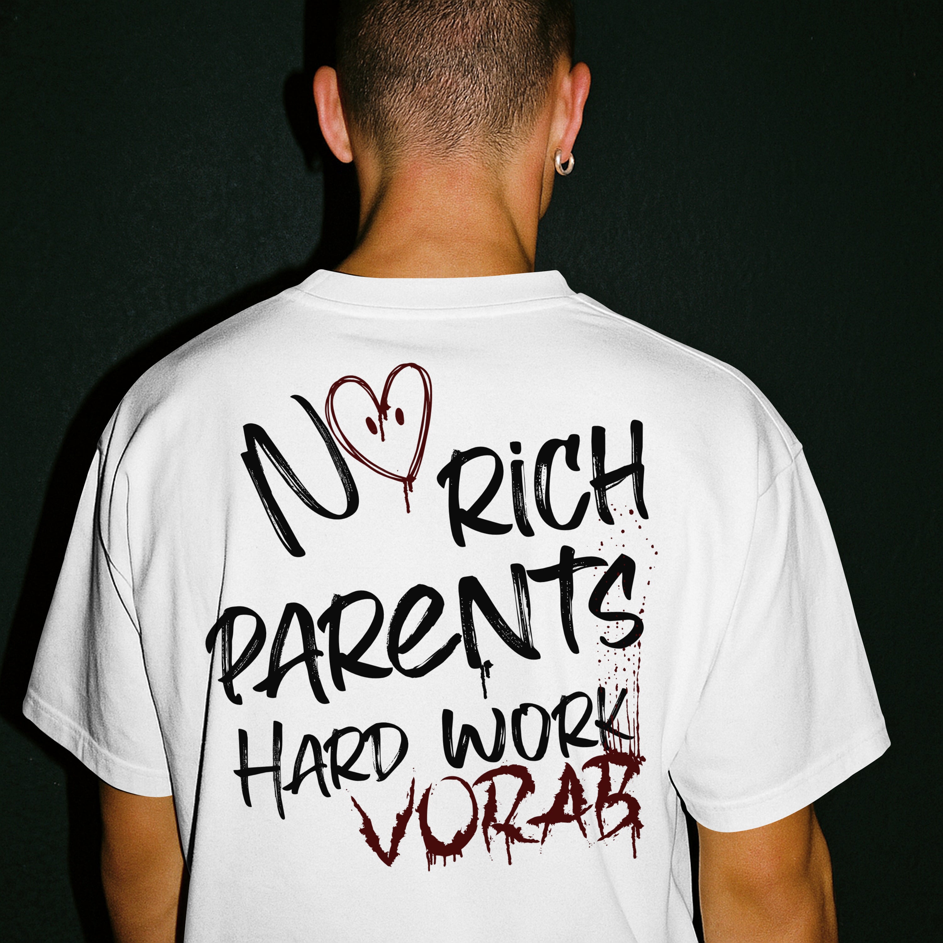 No Rich Parents, Hard Work Attitude Oversize Tee - Urban Style,