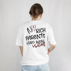 No Rich Parents, Hard Work Attitude Oversize Tee - Urban Style,